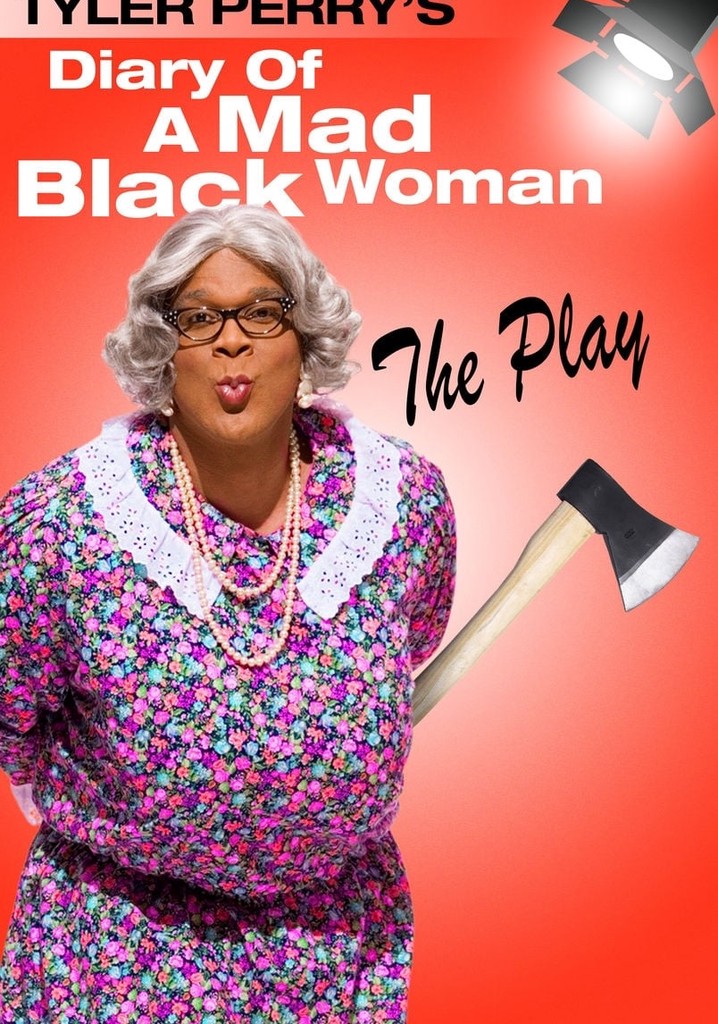 Tyler Perry's Diary of a Mad Black Woman The Play streaming